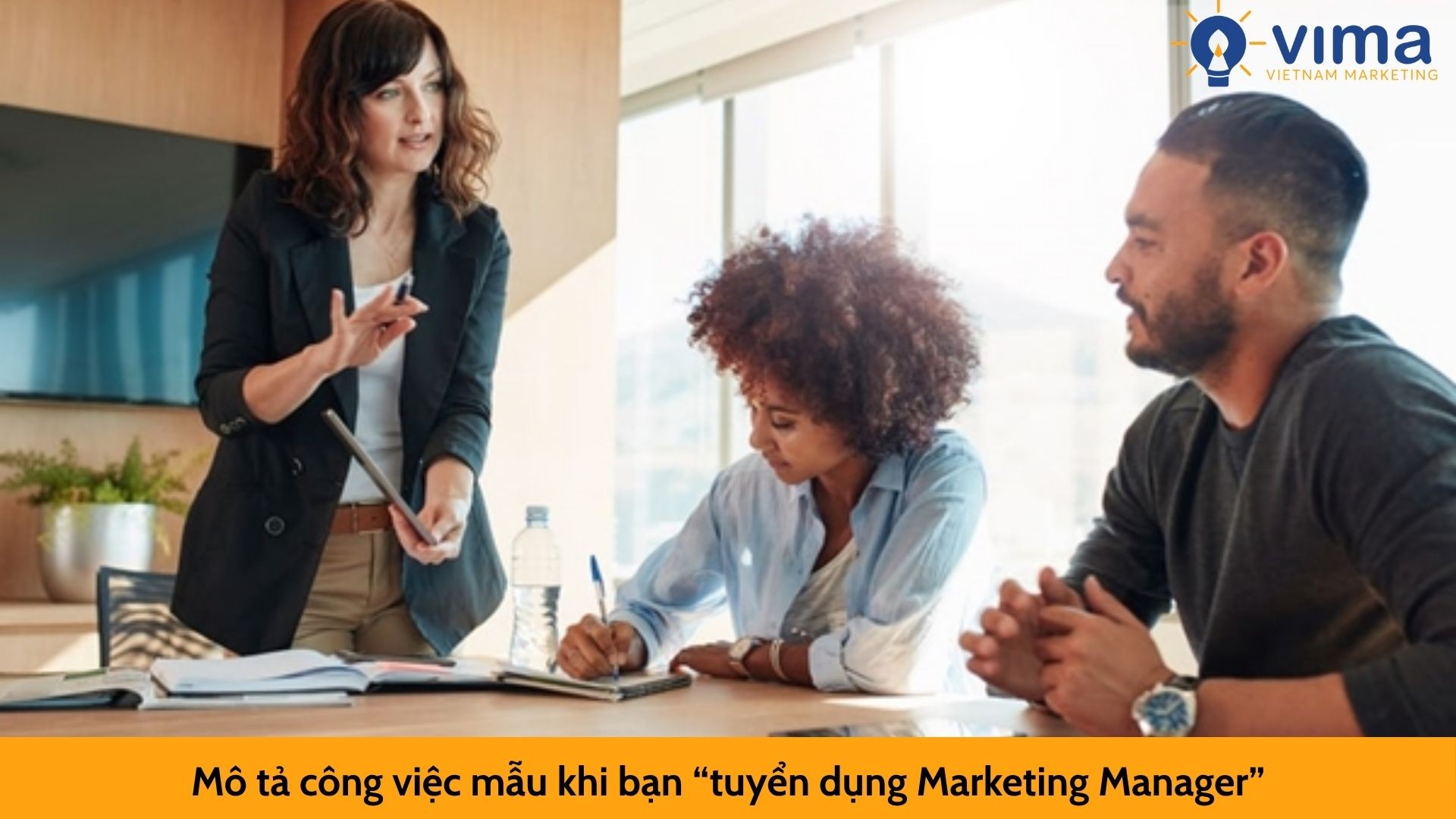Mô tả công việc mẫu khi bạn “tuyển dụng Marketing Manager”